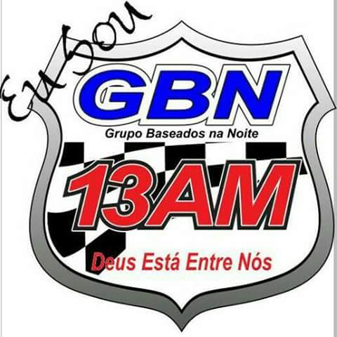 GBN Grupo Baseados na Noite 13AM