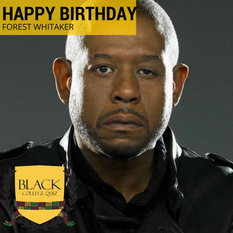 Happy Birthday Forest Whitaker! 