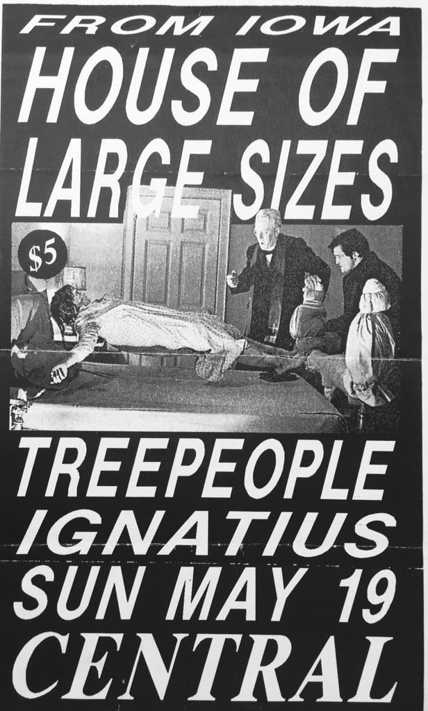 One from the vaults. We're thinking it was a good show. #HOLS #tree people #houseoflargesizes #iowarock #weed