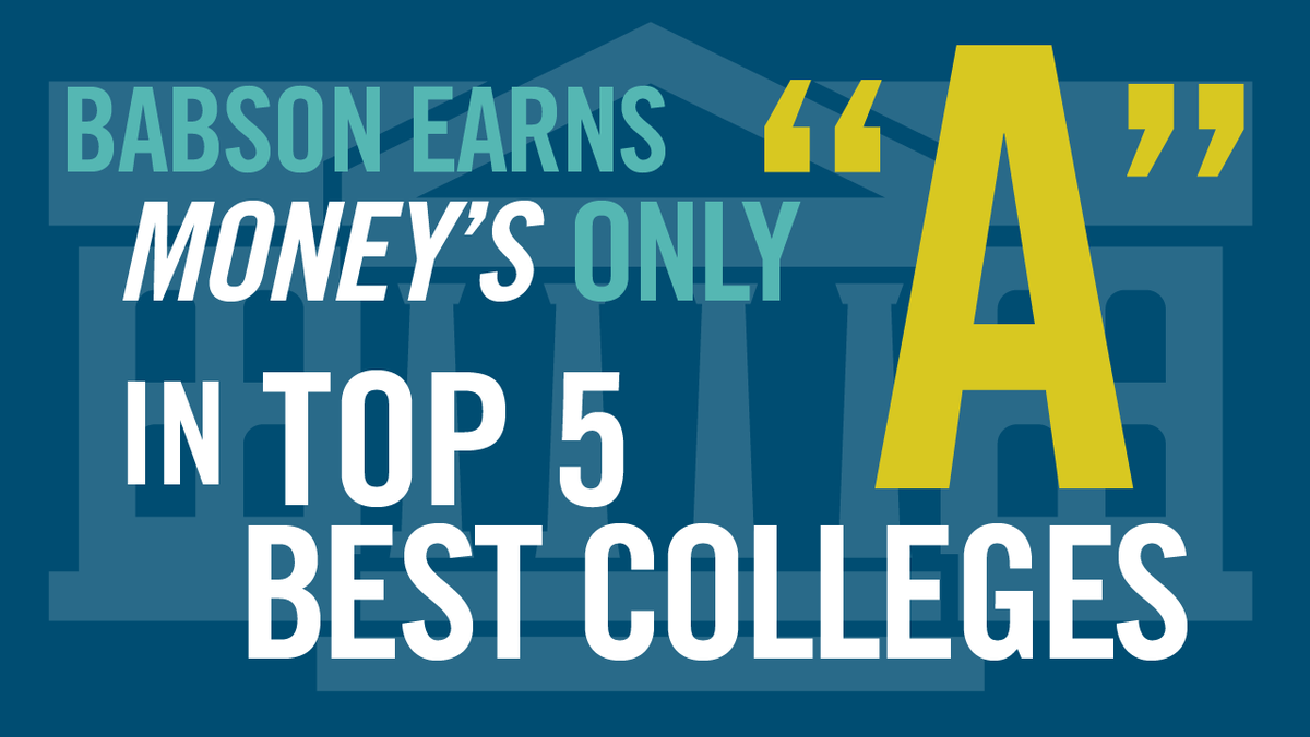 #Babson is No. 2 in @MONEY's #BestColleges ranking, and earns the only “A” among the top 5: bab.sn/vx18ii