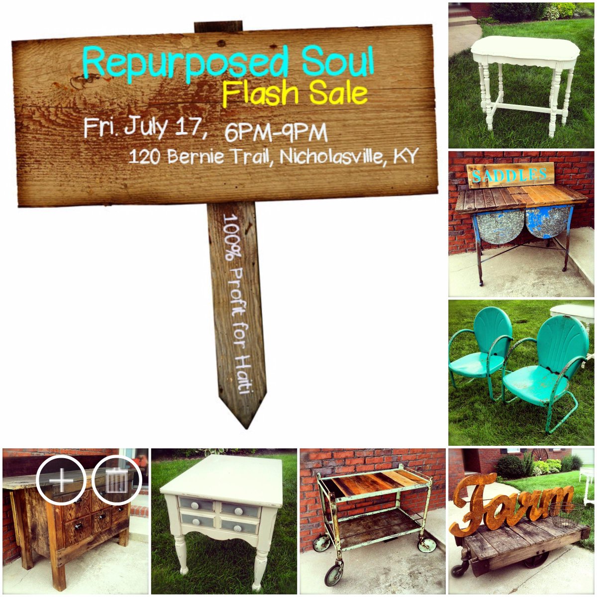 Repurposed Soul "Flash Sale" this Fri., July 17, 6pm-9pm, at our home - 120 Bernie Trail, Nicholasville, KY.