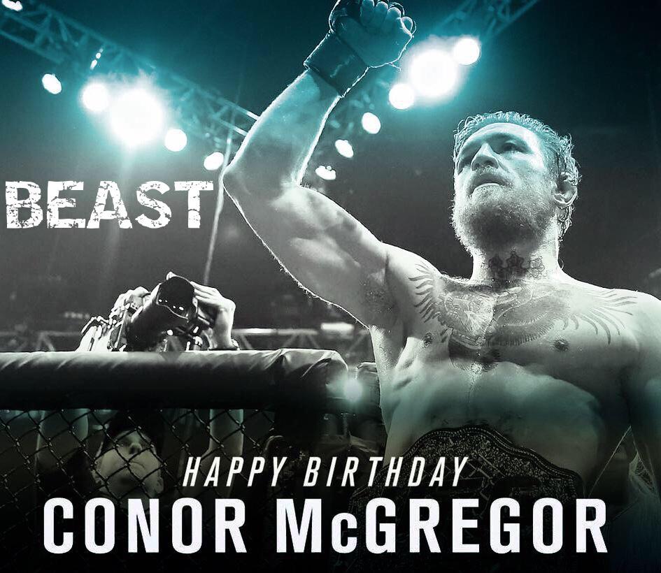  HAPPY BIRTHDAY Conor McGREGOR 