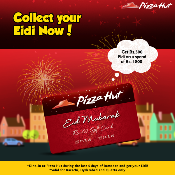 PizzaHutPak's tweet photo. Join us with the celebrations of Eid and #CollectYours
You can redeem the card from 18th to 31st July #Ramadan #Eidi http://t.co/ROZ2xTg53i