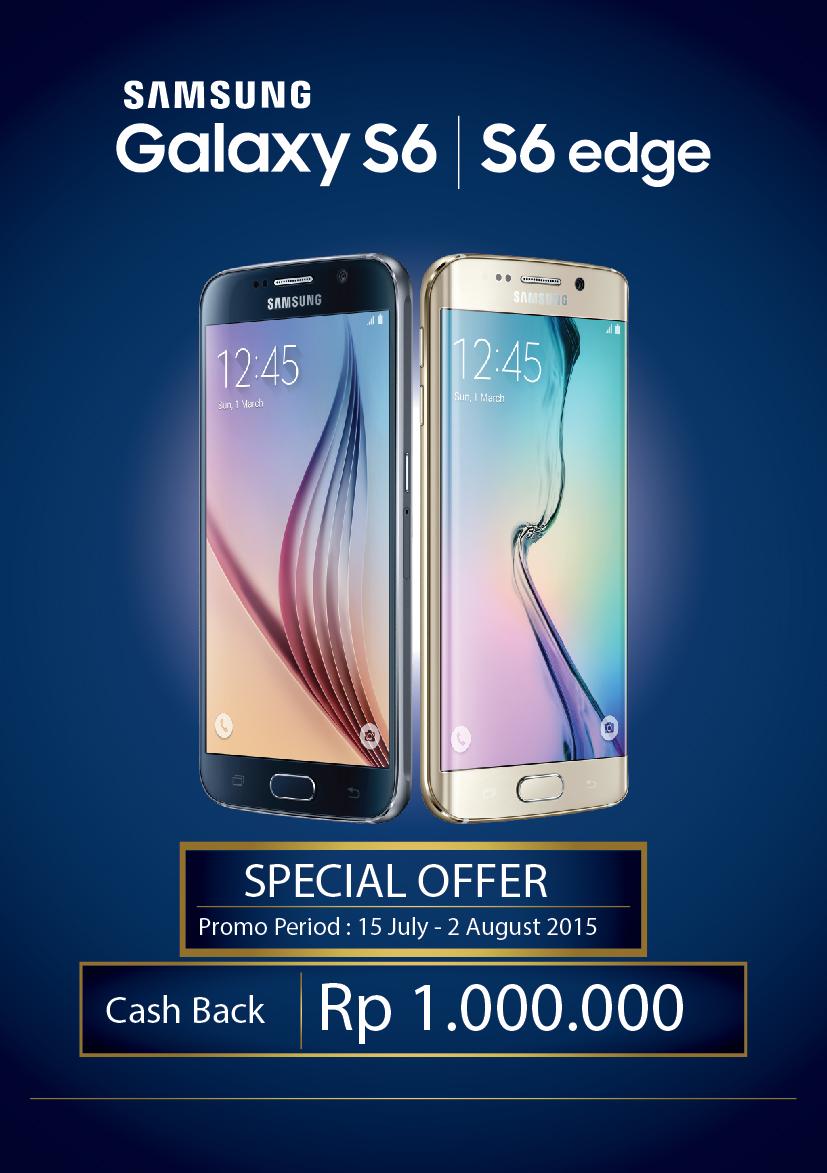 SamsungShop_ID's tweet photo. Special Offer - #SamsungGalaxyS6 &amp; #SamsungGalaxyS6edge dapat cash back Rp1.000.000,- | promo period: 15Jul ~ 2Aug'15 http://t.co/jfDvIwOApO