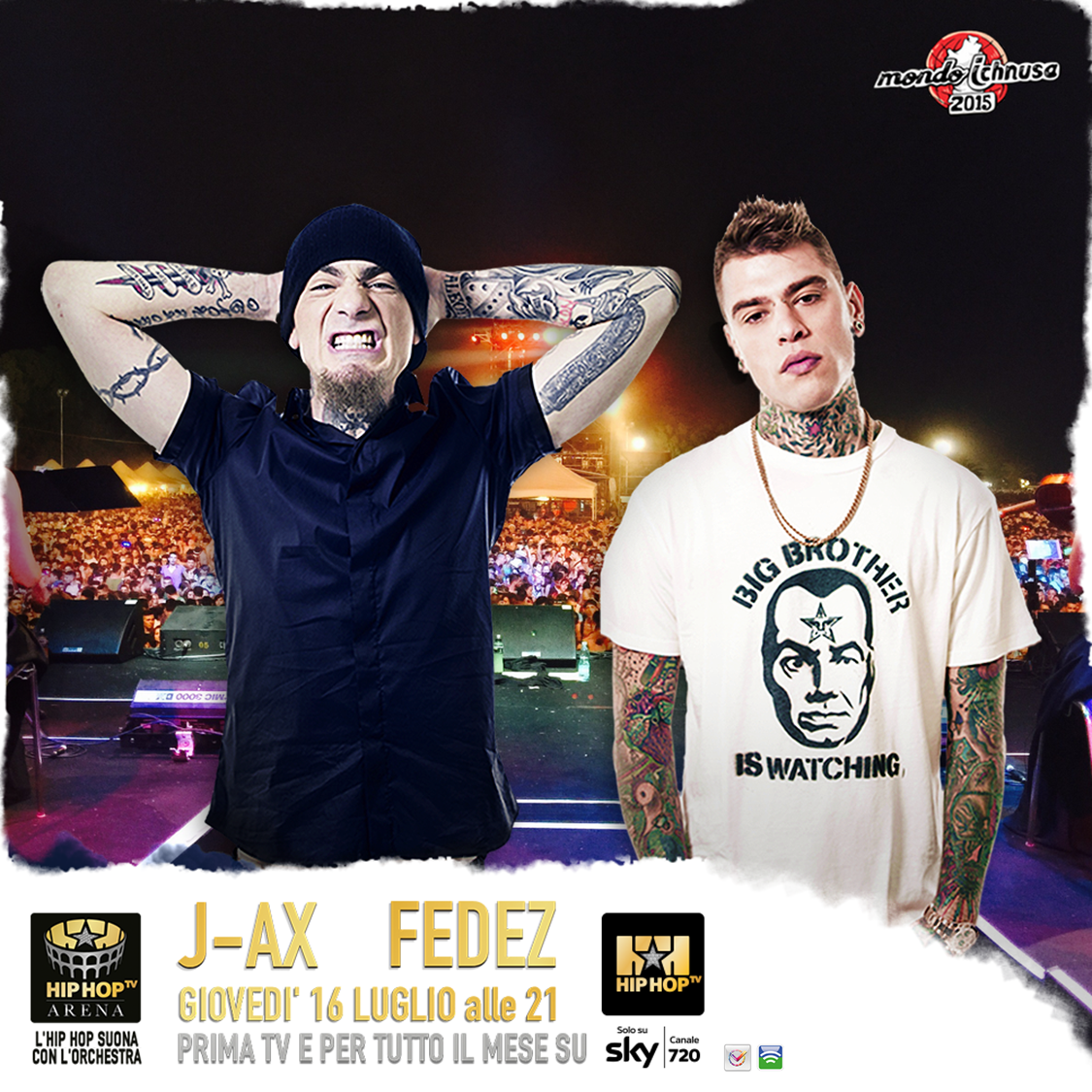 birraichnusa's tweet photo. Il live di @Fedez e @jaxofficial a #MondoIchnusa15 con #HHTVArena in diretta giovedì 16 alle 21 su @hiphoptvitaly! http://t.co/sDFmEYgsfx