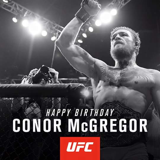 HAppy birthday Conor Mcgregor 