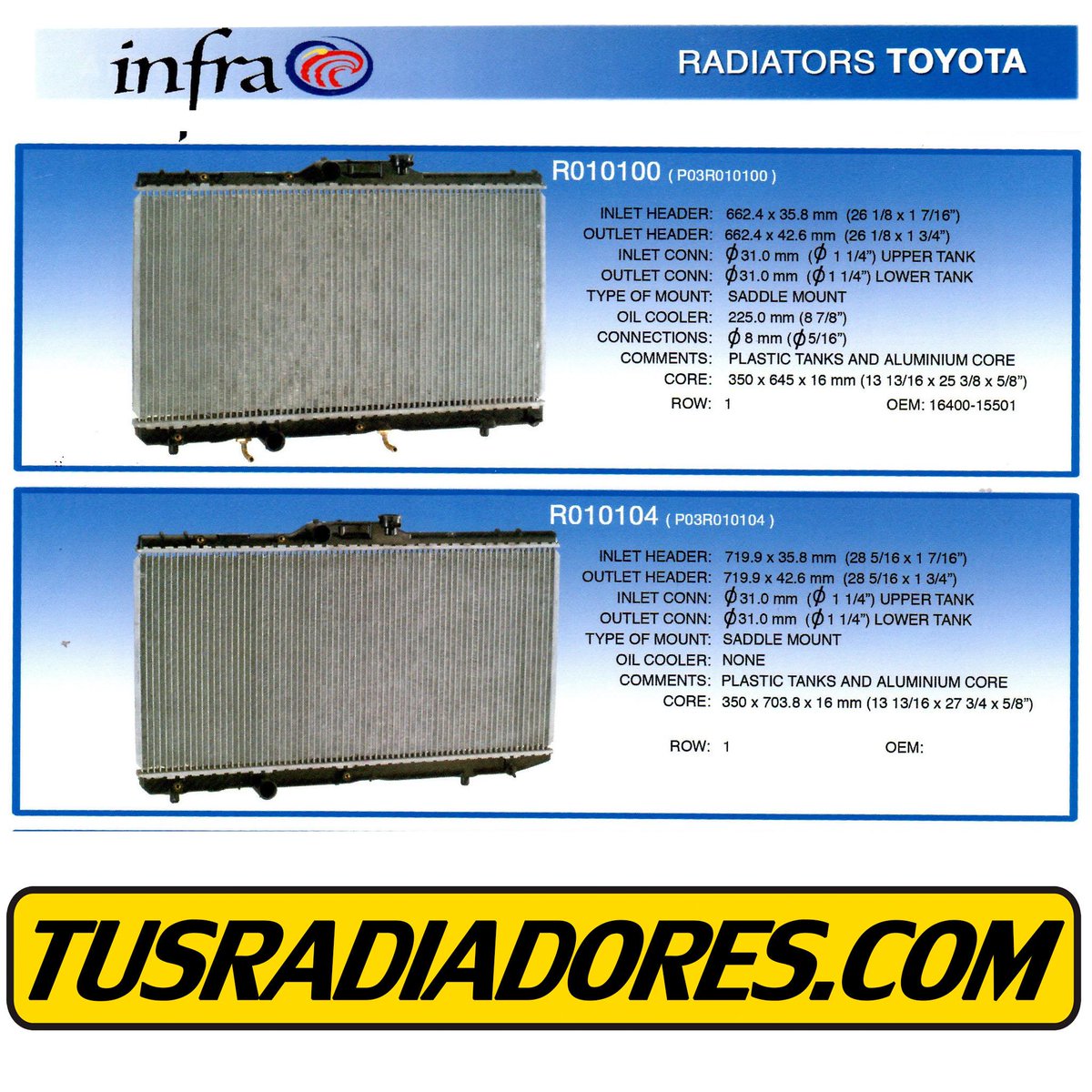 tusradiadores's tweet image. #Radiadores #Infra #Toyota #Codigo #R010100 #R010104