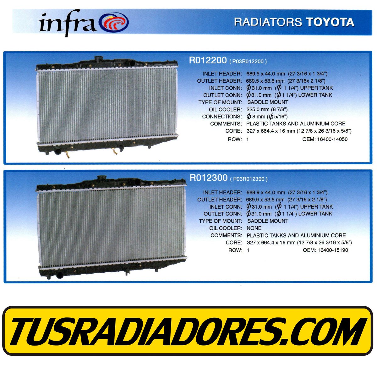 tusradiadores's tweet image. #Radiadores #Infra #Toyota #Codigo #R012200 #R012300