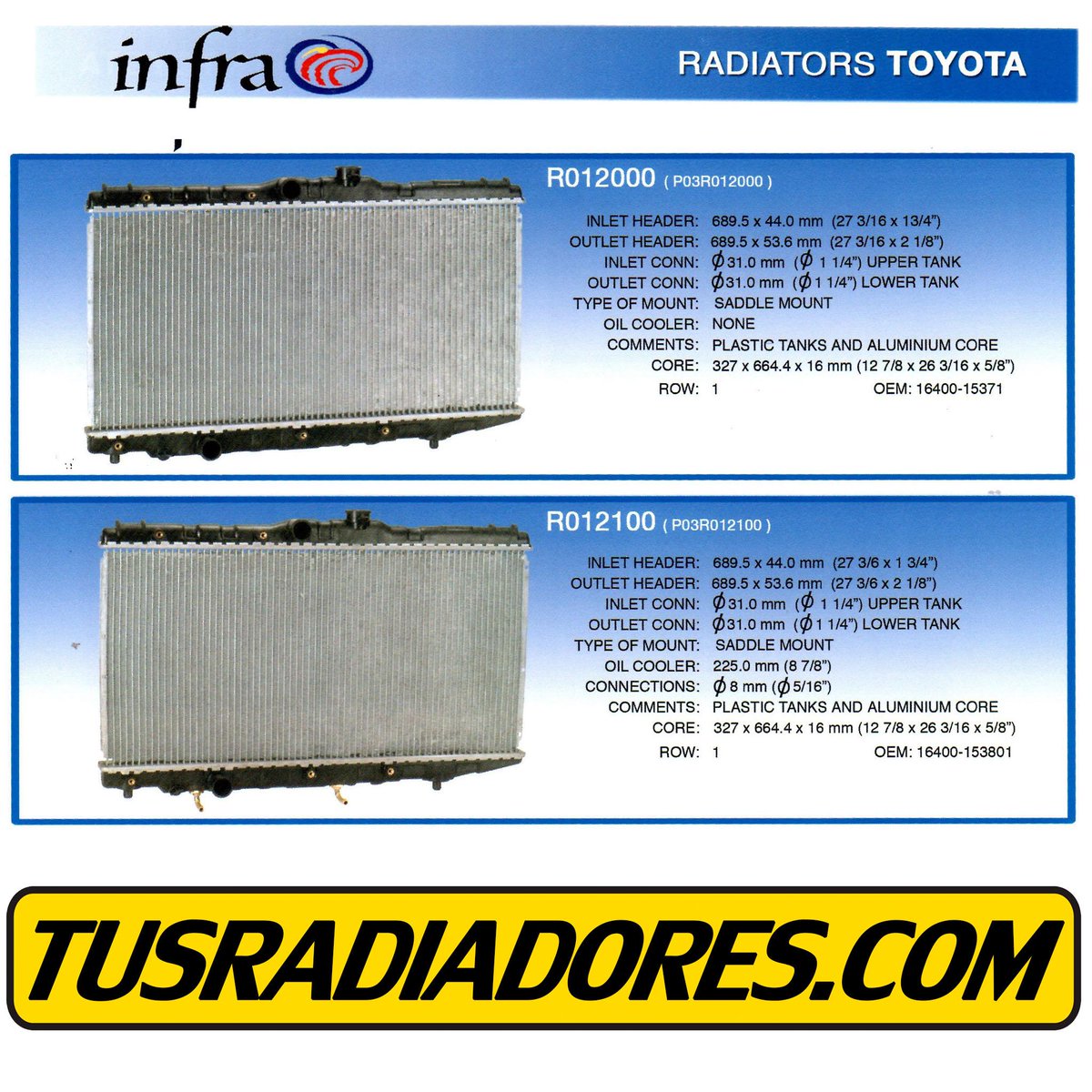tusradiadores's tweet image. #Radiadores #Infra #Toyota #Codigo #R012000 #R012100