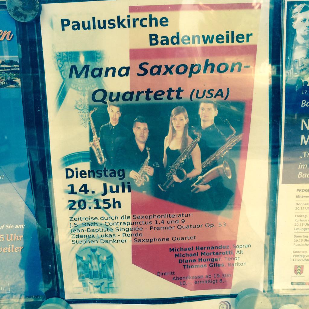MHernandezSax's tweet photo. Excited for tonight's concert with the Mana Quartet in Badenweiler! #manaquartet http://t.co/ODZ23jNoHO