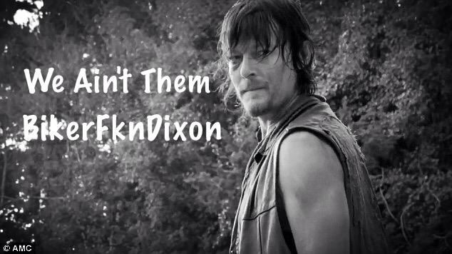 We Ain't Them #TWDFamily