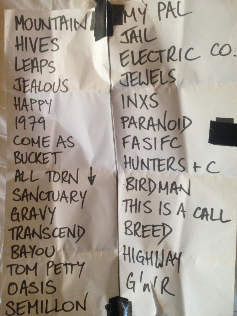 You know you're a groupie when you're in possession of a set list. Good work <a href="/Yeastie_Boys_YV/">The Yeastie Boys</a>