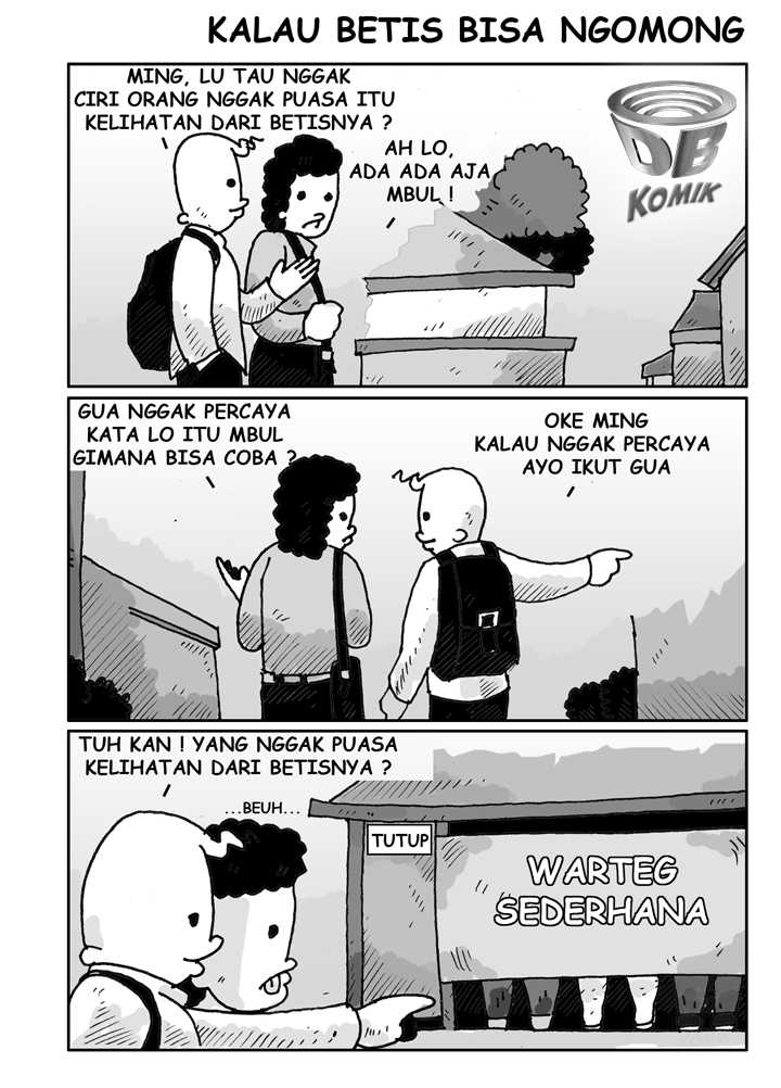 dbkomik's tweet photo. Dari mana orang kelihatan nggak puasa ? Dari betisnya  :-) ."Senyum Itu Ibadah" -> http://t.co/UCczzrXWAt http://t.co/CfmrGJ80Pf