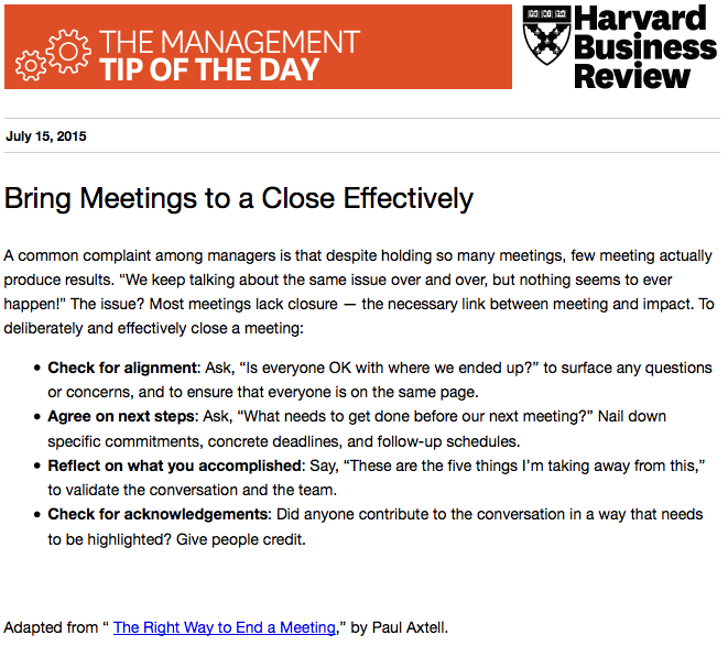 HarvardBiz's tweet photo. Today's management tip: Start actually ending your meetings http://t.co/gZiLyPt5VU