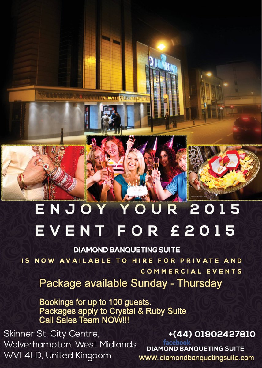 Diamond_Suite's tweet photo. HERE'S A OFFER NOT TO BE MISSED !!!!
ENJOY YOUR 2015 EVENT FOR £2015
Limited time ONLY Call 01902 427810
Term &amp; Cond http://t.co/8UcLmPeUL4