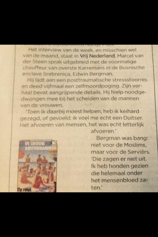 Interview Edwin Bergman --> drama #Srebrenica (was chauffeur) #Karremans (€) blendle.com/i/vrij-nederla… <a href="/marcelvdsteen/">Marcel van der Steen</a>