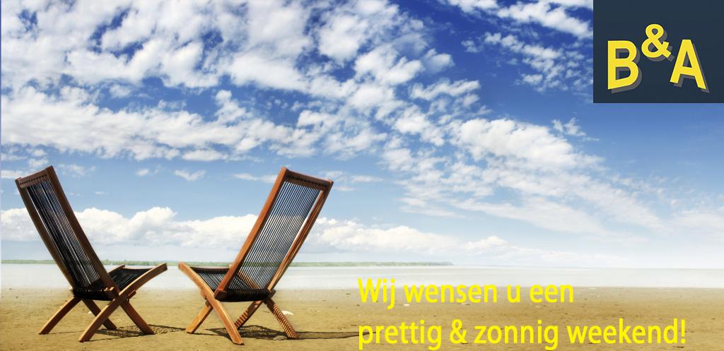Wij wensen u een prettig &amp; zonnig weekend ! ;)