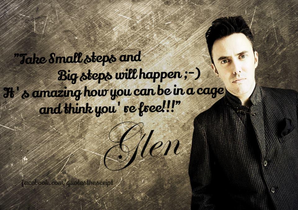missandi0623's tweet photo. @thescript Glen about freedom #7daysofGlenPower #GlenQuotes http://t.co/dLQGoKpdt9 edit @MelindaTSQ http://t.co/zRINfzlZqs