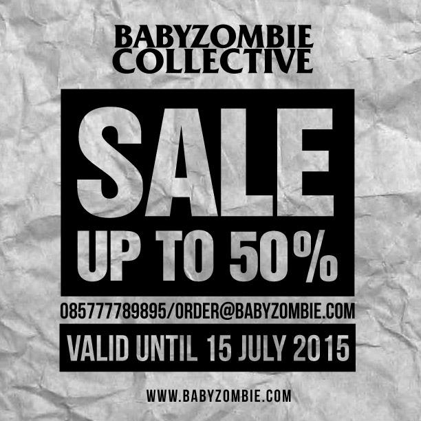 #BZHolySale UP TO 50% | Cek katalog -> bit.ly/bzholysale | Order: SMS 085777789895 / email: order@babyzombie.com