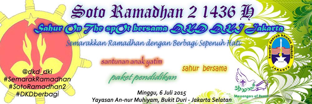 Yuk! Gabung di #SemarakRamadhan #SotoRamadhan2 #DKDBerbagi di Yayasan Annur Muhiyam, Tebet Jakarta Selatan.