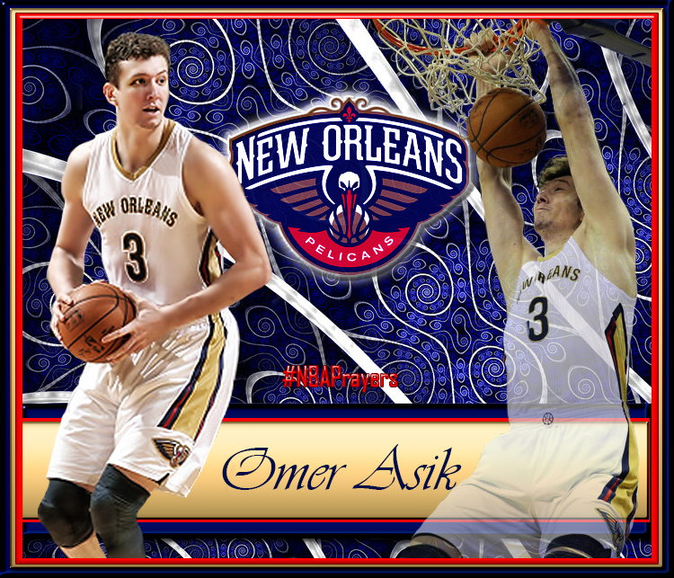 Pray for Omer Asik ( hoping your birthday is happy and peaceful  