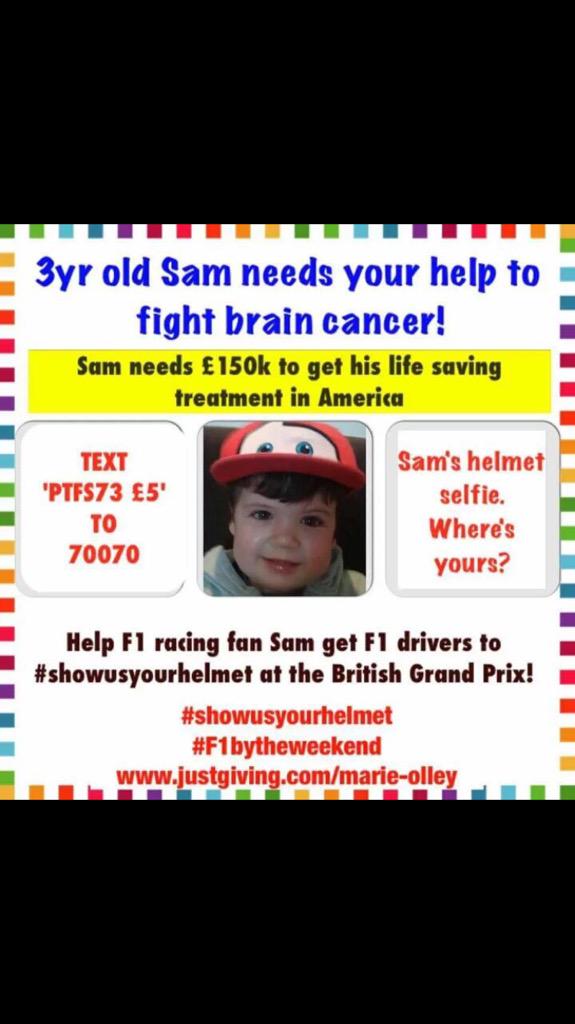 DavidButton73's tweet photo. @realDonaldTrump #showusyourhelmet please support Sam needs proton therapy treatment in USA. #F1bytheweekend http://t.co/OqMKR9OwIt