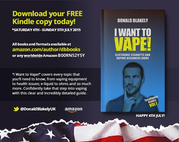 DonaldBlakelyUK's tweet photo. Happy #4thofjuly! Free #vaping guide http://t.co/QwtBkrYAin -US http://t.co/RBUMBe06uw -UK #kindle #ebook #ecig http://t.co/fYBpH5KLhi
