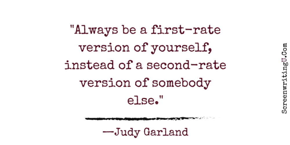 ScreenwritingU's tweet photo. Always be a first-rate version of yourself. http://t.co/Qj0KNt3bBb
