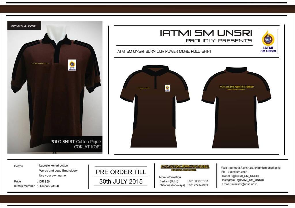 IATMI SM Unsri's Polo Shirt, pre order till 30th July 15. Burn Our Power More! <a href="/unsri/">UniversitasSriwijaya</a>_ @unsri