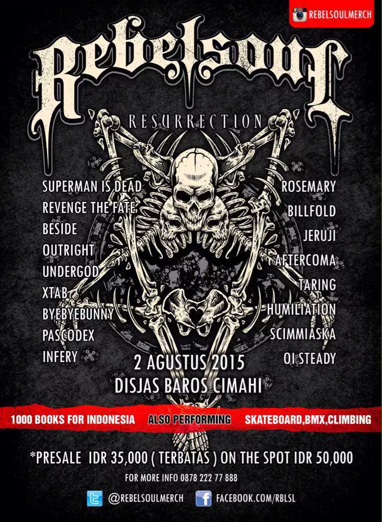 'Rebelsoul Resurrection' 2/8/2015 Lap Disjas,Baros Cimahi <a href="/humiliationINA/">HUMILIATION</a> <a href="/undergod_brutal/">UNDERGOD OFFICIAL</a> Info @rebelsoulmerch