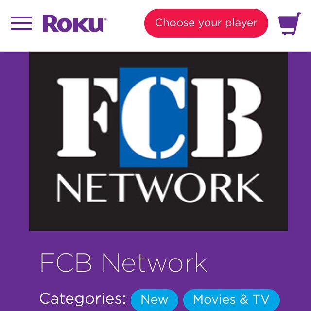 fcbtvnetwork's tweet photo. Add the FCB Network on @RokuPlayer today! https://t.co/MpO0EbQUtx #Roku http://t.co/DqCy8pxroh