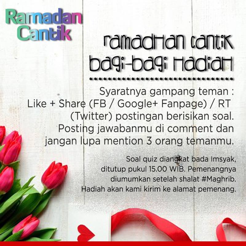 Daarul_Quran's tweet photo. 1.  #Quiz #RamadhanCantik telah dimulai. simak baik-baik caranya: http://t.co/hvSxFbmHk9
