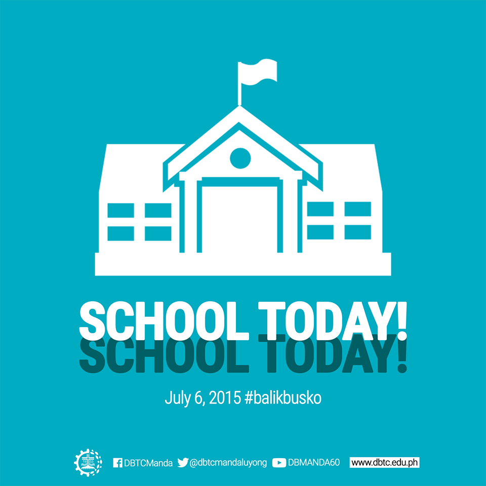 dbtcmandaluyong's tweet photo. Good Morning Bosconians! Today is the day! #maypasok #balikbusko http://t.co/4Y8yBUgqRm