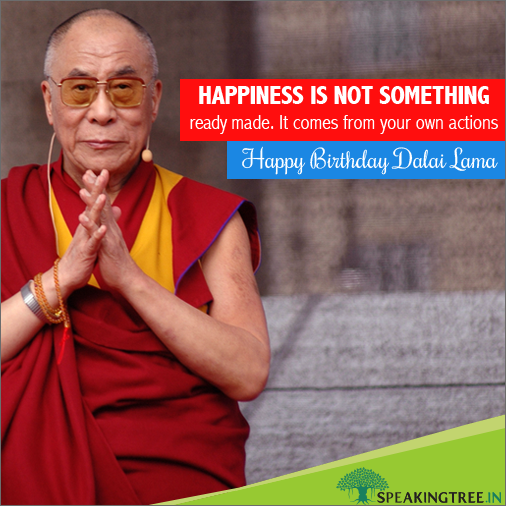 Speaking Tree wishes Dalai Lama a very Happy Birthday ! 