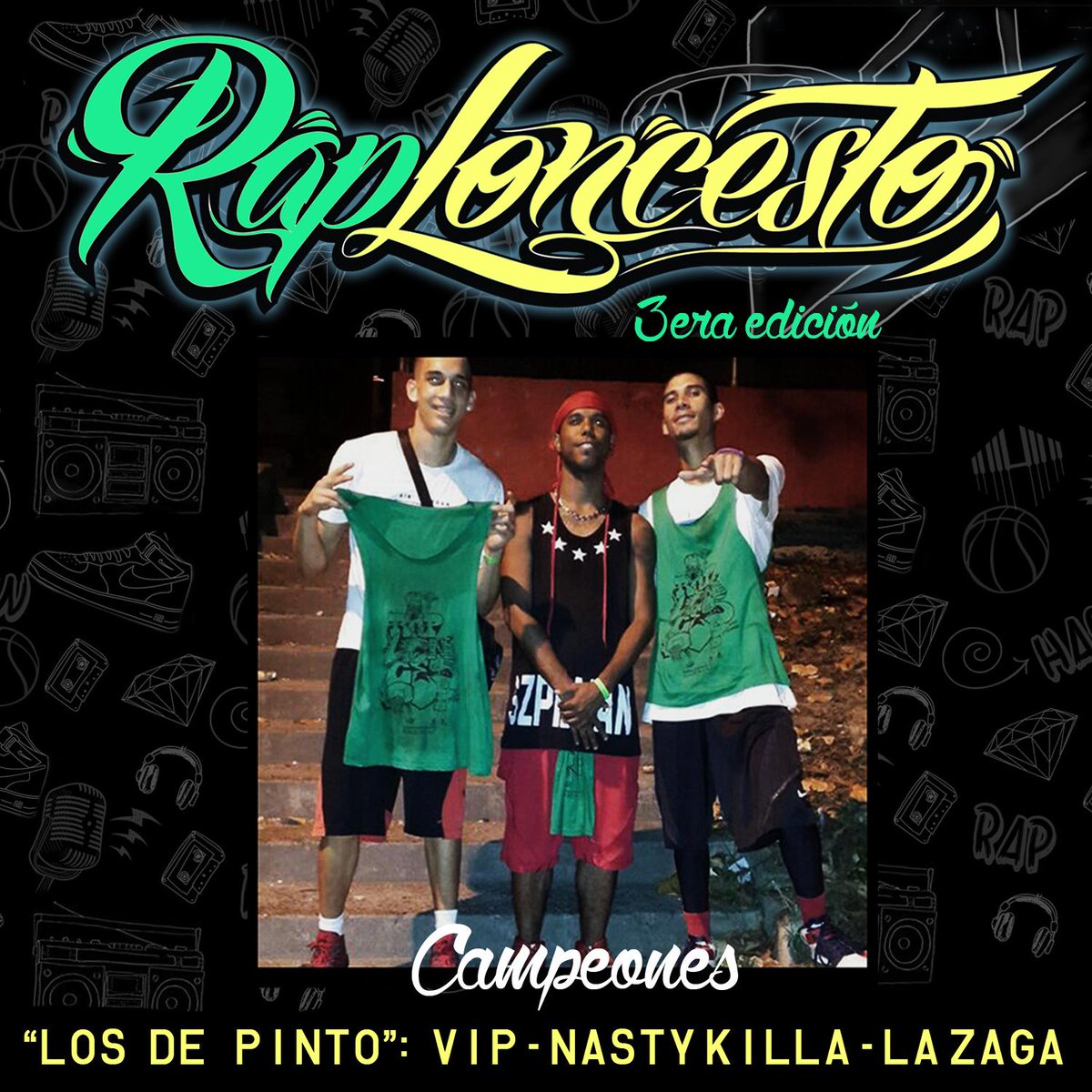 Habeatatmusic's tweet photo. Campeones de la 3era Edición del #Raploncesto "Los de Pinto" @la_zaga @NastykillahSz y @VipRap http://t.co/xNVwNlhWQs