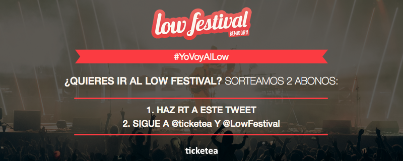 ticketea's tweet photo. #Vamos, ¡el #sorteo que esperabas! ¿Quieres vivir el @LowFestival? #YoVoyAlLow 🎉 +info: http://t.co/TUw57JOV93 http://t.co/MHalylJdrh