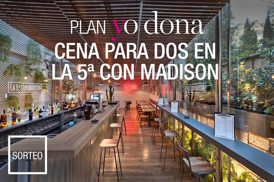 yo_dona's tweet photo. Este verano disfruta de los #PlanesYD ¿Cena para dos en @La5conMadison? ¡Participa! https://t.co/eSEAj2QpWY #sorteo http://t.co/1Oz3BjpuXr