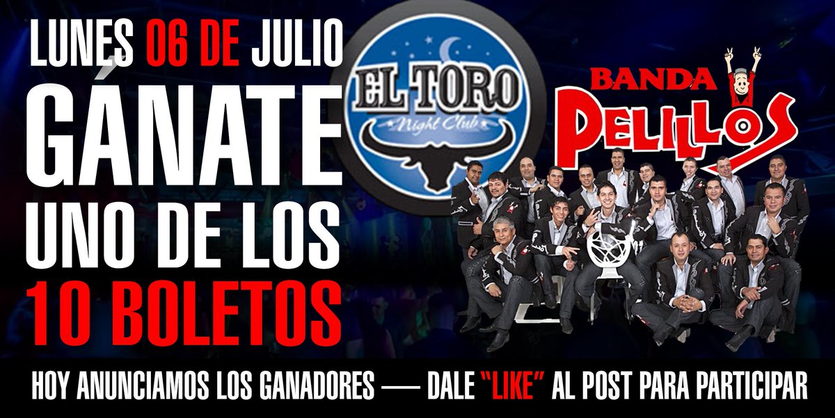 ToroNightClub's tweet photo. Hoy anunciamos los Ganadores - Aún puedes Ganar un Boleto-BANDA LOS PELILLOS hoy Lunes 06 — https://t.co/sUW1iYFaRc http://t.co/3w1uK60b7L