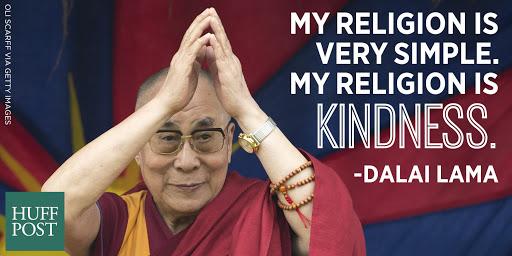        religion is very simple. My religion is kindness\"Happy 80th Birthday! 
 