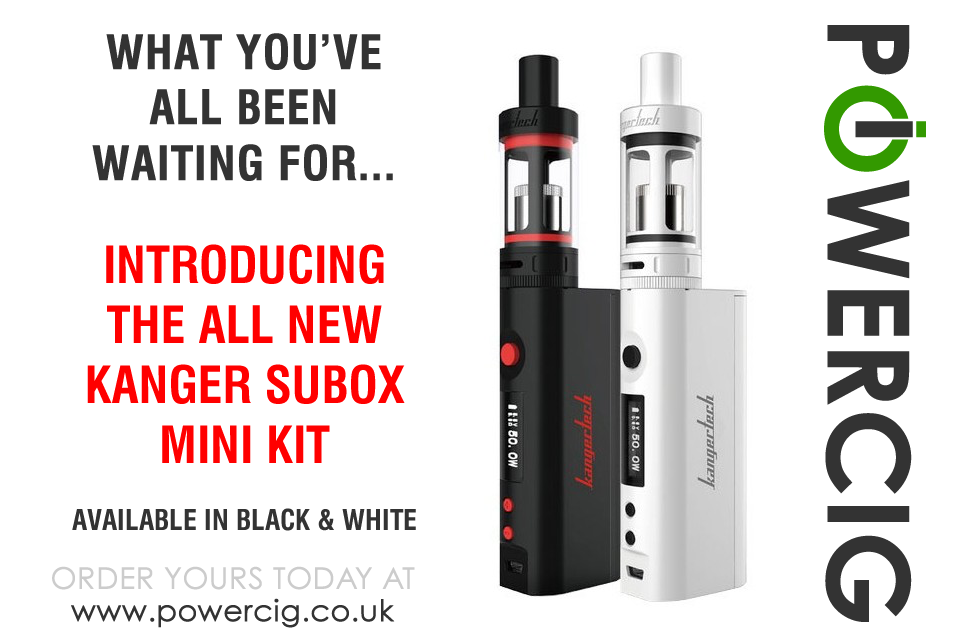 powercig's tweet photo. OUT NOW! #Kanger #Kangertech #SUBOX #Mini kit is here - use code 'powercig10' for 10% discount http://t.co/rLzda3CVIH http://t.co/WhTtQwAokD