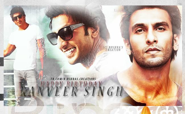 Happy Birthday Ranveer Singh plz  