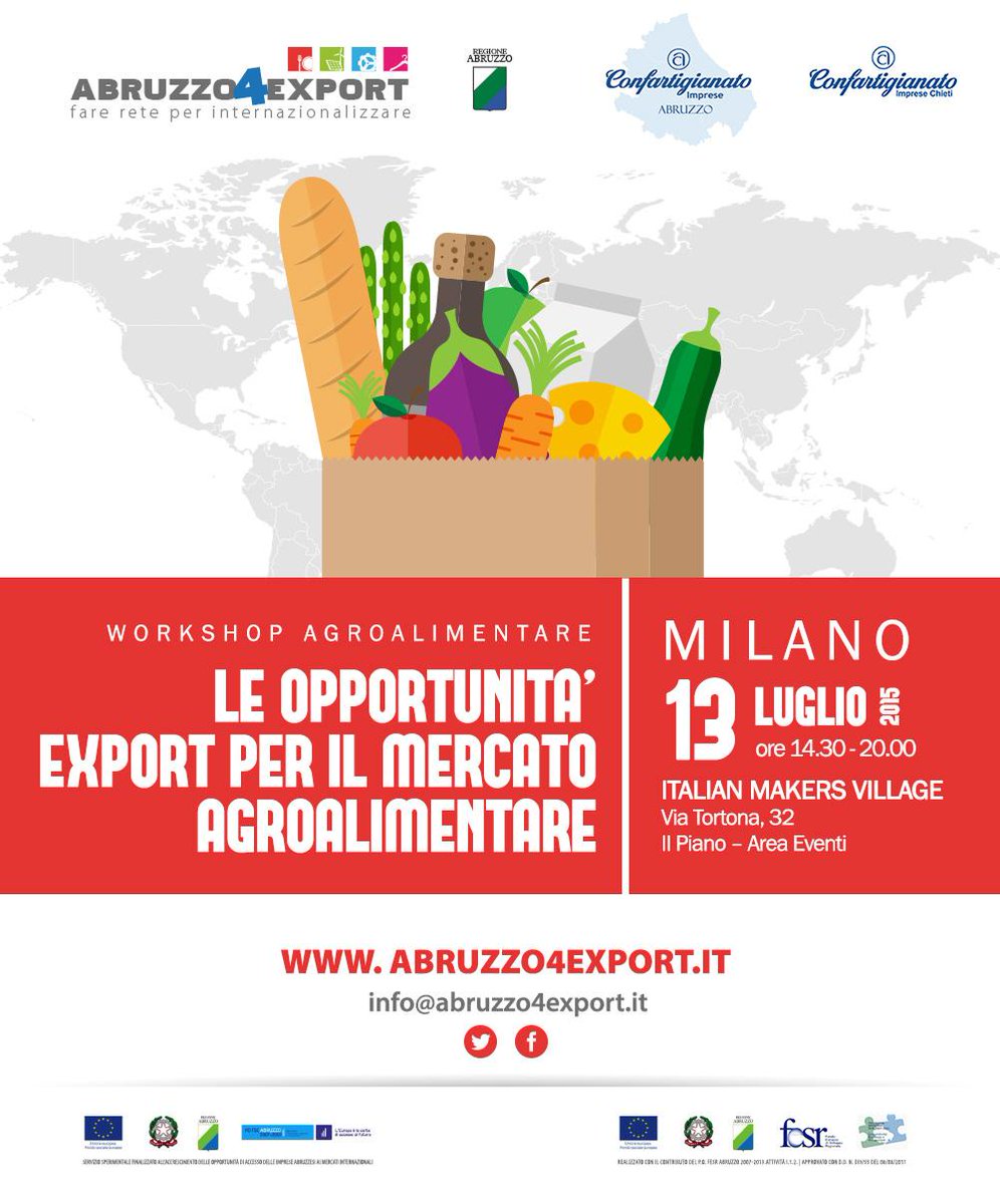 Abruzzo4Export's tweet photo. #savethedate Le opportunità dell'#export per l'#Agroalimentare. Il 13 luglio workshop a Milano #Abruzzo4Export http://t.co/bgJoI84ohg