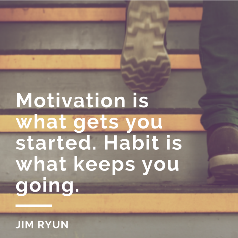 "Motivation is what gets you started. Habit is what keeps you going." -Jim Ryun

#MondayMotivation