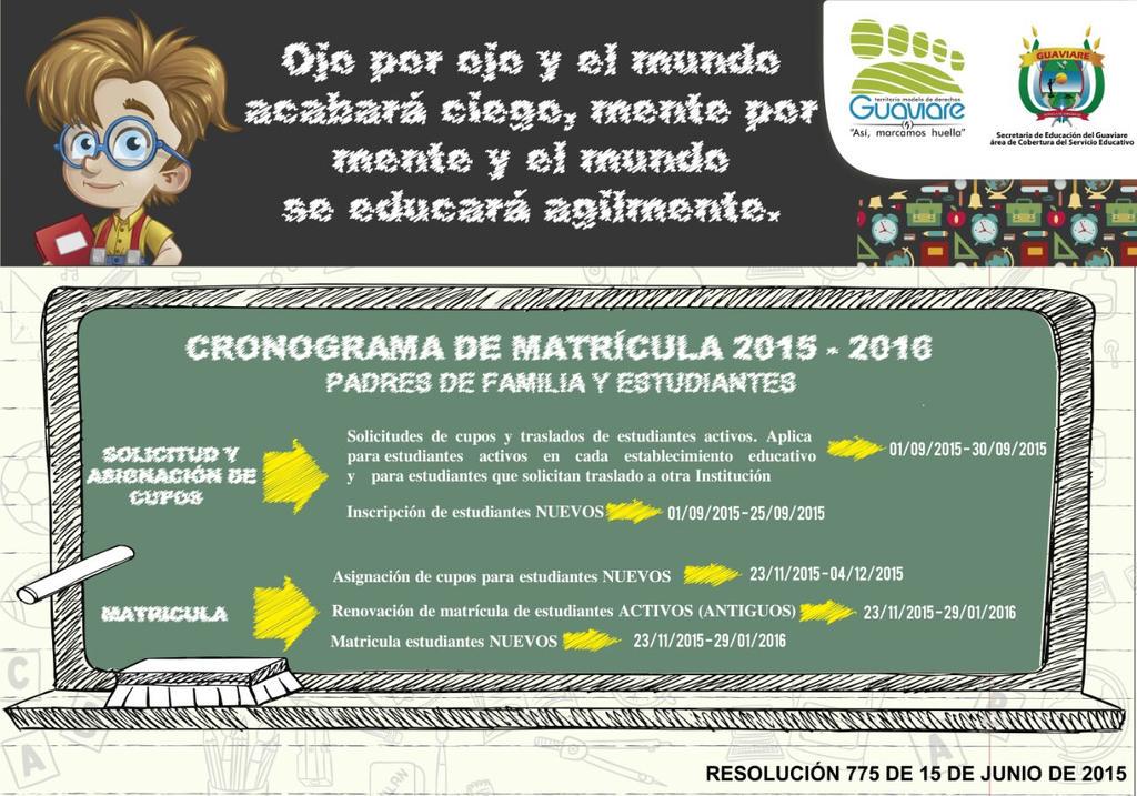 sedguaviare's tweet photo. Padres de Familia y/O Acudientes. pendientes mucho OJO.  Cronograma de Matrículas 2015 - 2016. http://t.co/L4xPDqDQ79