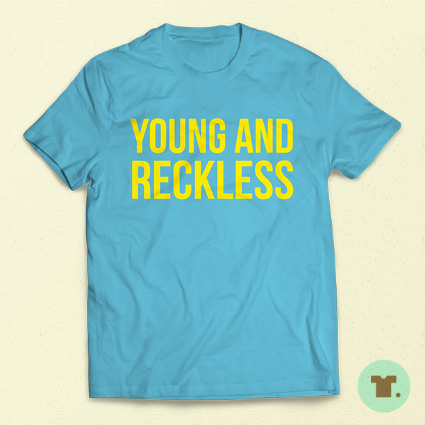 Statement_Tees's tweet photo. #Live your #life to the fullest to you have stories to tell #youngandreckless #love #wordstoliveby #quote #livelife http://t.co/Z0a6iNdX06