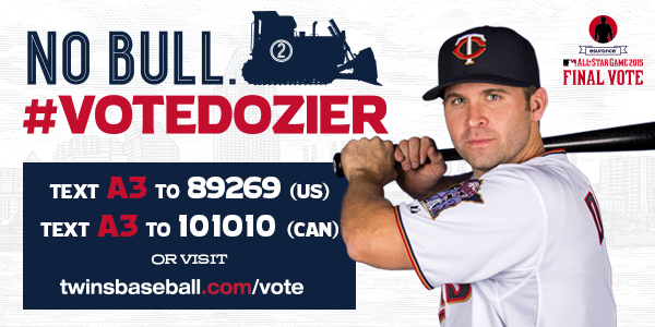 Twins's tweet photo. Fans, your job is not done! Help get @BrianDozier into the 2015 ASG as the AL's Final Vote candidate. #VoteDozier http://t.co/YKYsNwLxxc