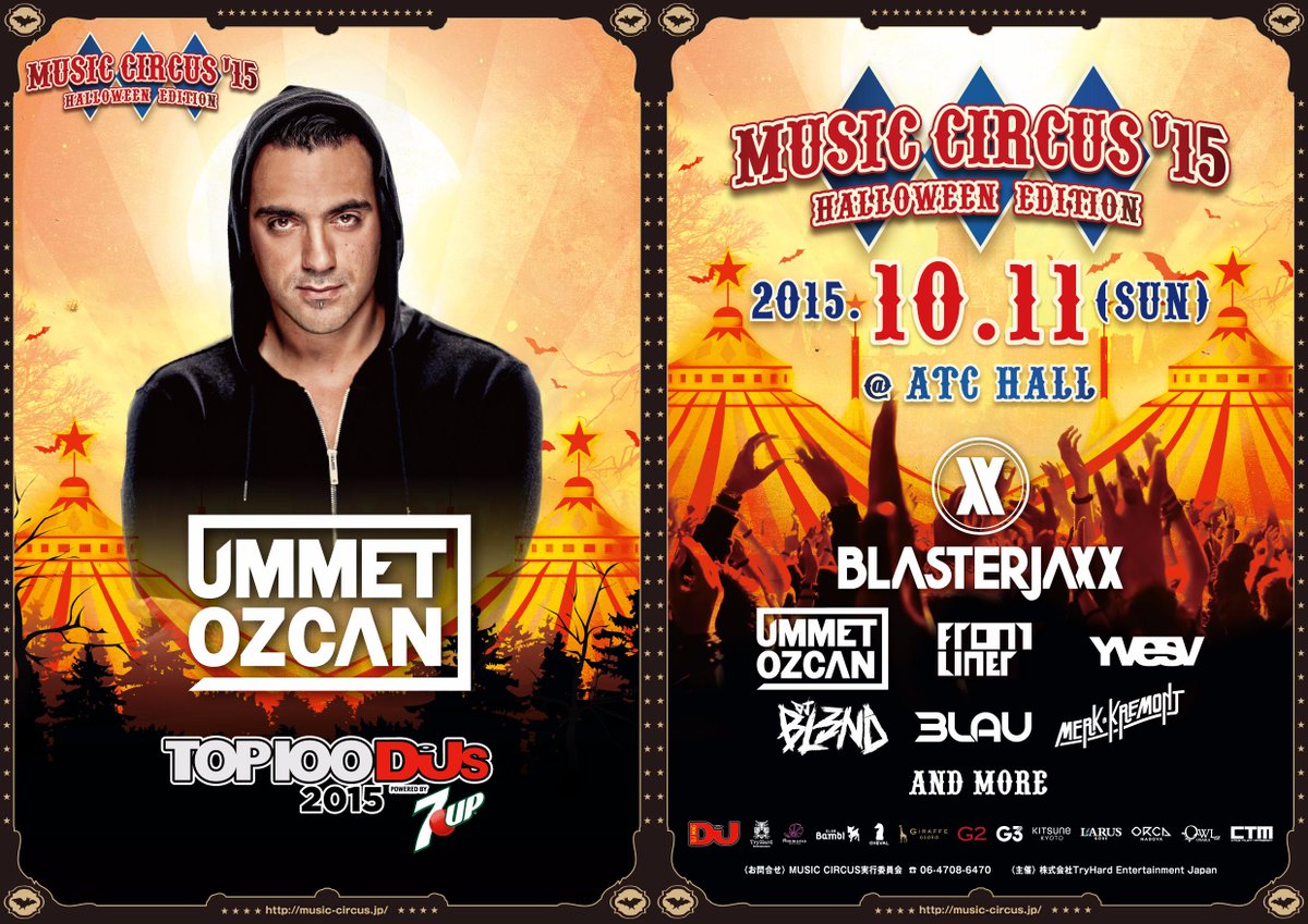 MUSIC_CIRCUS's tweet photo. 『MUSIC CIRCUS’15』第一弾として海外アーティストを発表！
http://t.co/QSSBBMJGAO 
世界DJランク「DJ MAG TOP 100 DJs 2014」から
今が旬のアーティスト合計7組が大阪に集結！ http://t.co/Fy3UPohYWq