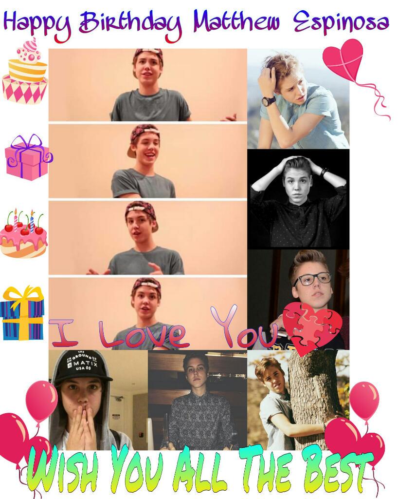 HAPPY BIRTHDAY MATTHEW  ESPINOSA
ALWAYS BEEN A GOOD AND WISE MAN     