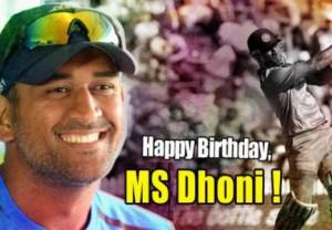 HAPPY BIRTHDAY !!            Dhoni !!  