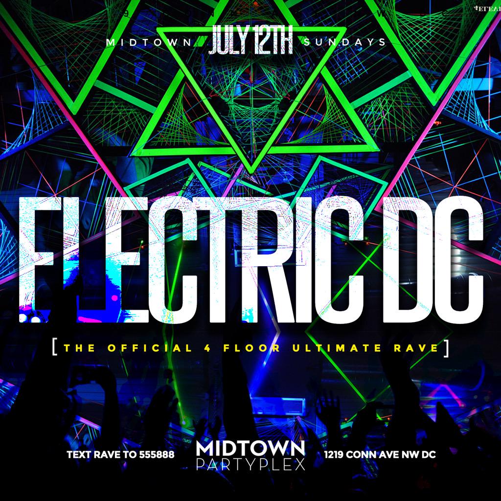 DMVDNetworks's tweet photo. @bcartner212 July 12 #ElectricDC [The 4 Floor Rave] Text Rave To 555888 For Free Entry. 1219 Conn Ave NW (18+) http://t.co/Ei9p6EZsUP